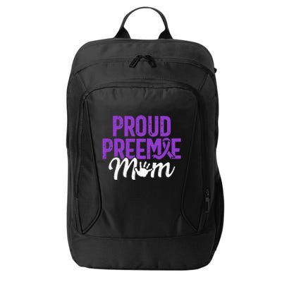 Proud Preemie Mom Premature Birth Mom Prematurity Awareness City Backpack