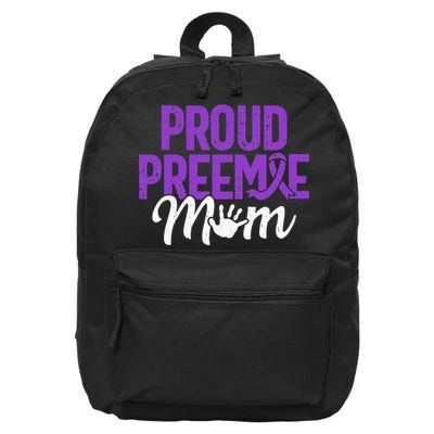 Proud Preemie Mom Premature Birth Mom Prematurity Awareness 16 in Basic Backpack