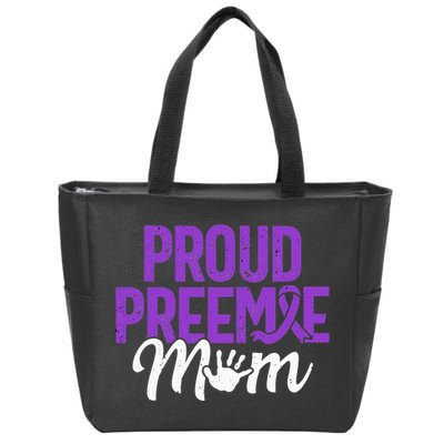 Proud Preemie Mom Premature Birth Mom Prematurity Awareness Zip Tote Bag