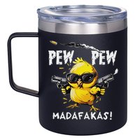Pew Pew Madafakas 12oz Stainless Steel Coffee Mug