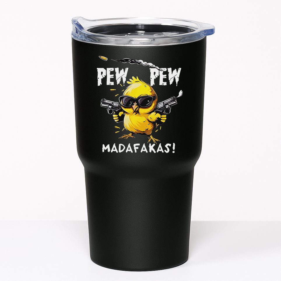 Pew Pew Madafakas Tumbler