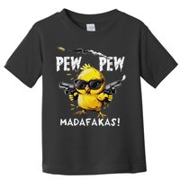 Pew Pew Madafakas Toddler T-Shirt