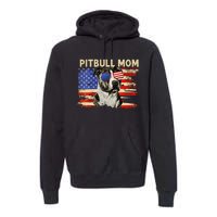 Patriotic Pitbull Mom Gifts 4th Of July American Flag USA Premium Hoodie