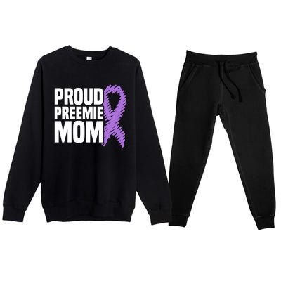 Proud Preemie Mom Nicu Premature Birth Prematurity Awareness Gift Premium Crewneck Sweatsuit Set