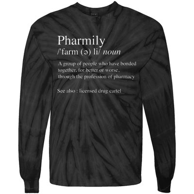 Pharmily Pharmacist Medical Student Pharmacology Tie-Dye Long Sleeve Shirt