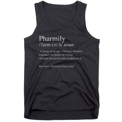 Pharmily Pharmacist Medical Student Pharmacology Tank Top