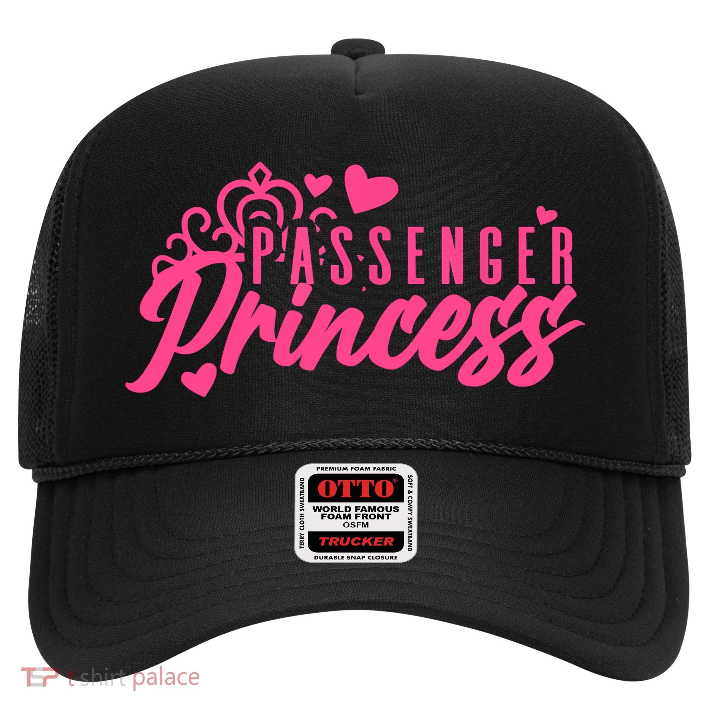 Passenger Princess Meme Women Passenger Seat Princess Trucker Hat