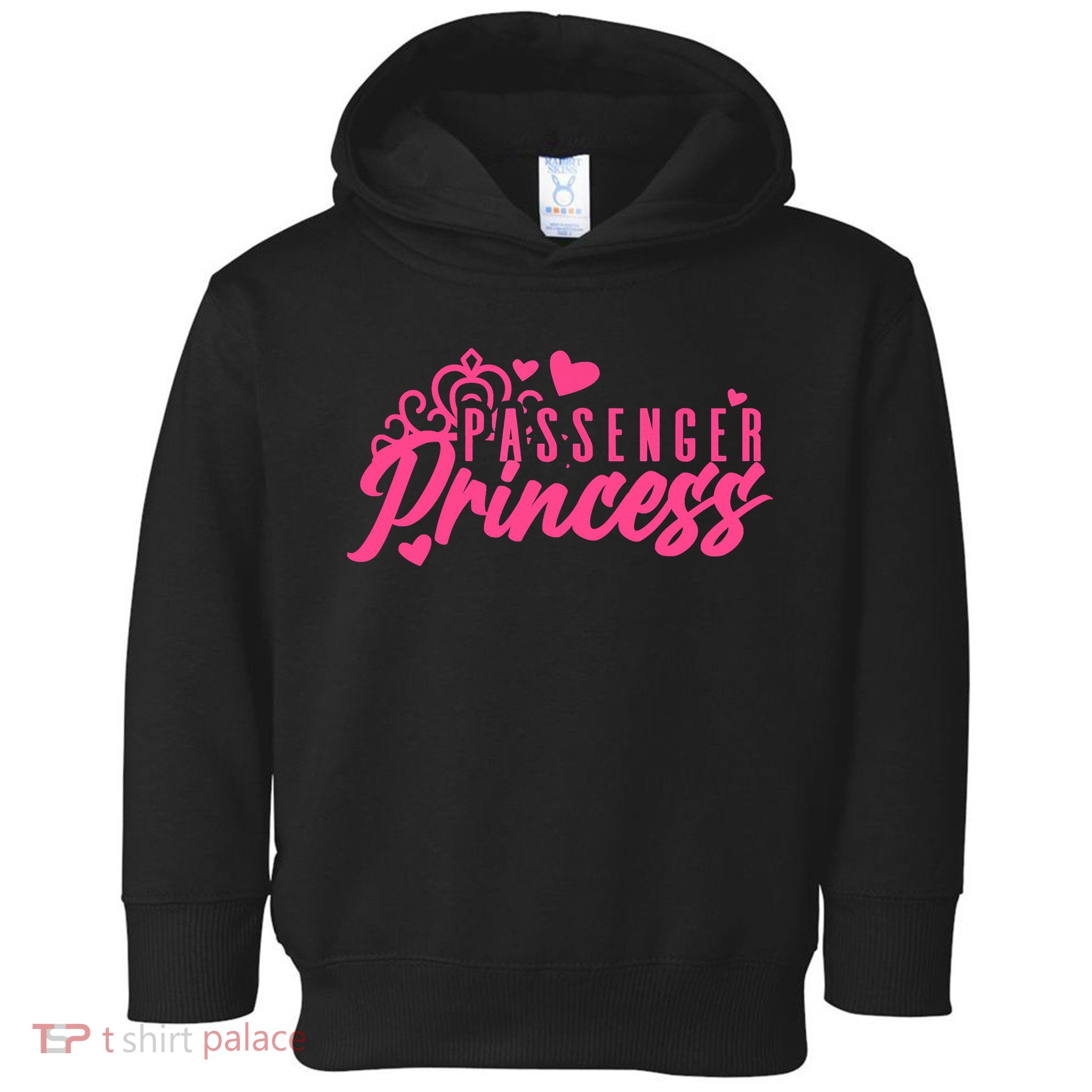 Passenger Princess Meme Women Passenger Seat Princess Toddler Hoodie