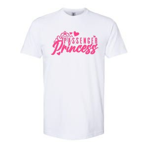 Passenger Princess Meme Women Passenger Seat Princess Softstyle CVC T-Shirt