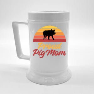 Proud Pig Mom Pig Owner Pig Farmer Pig Mother Gift Beer Stein