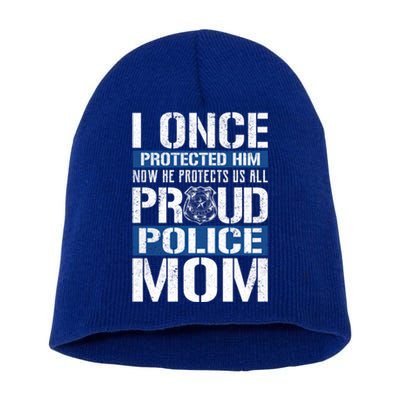 Proud Police Mom Gift Support Police Son Short Acrylic Beanie