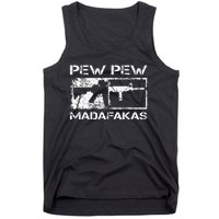 Pew Pew Madafakas Pro Guns Owner Ar15 Funny Gun Joke Tank Top