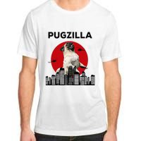 Pugzilla Pug mom Pug dad pug lover pug funny animal lover Adult ChromaSoft Performance T-Shirt