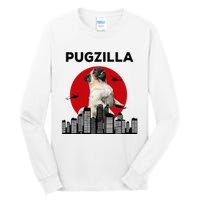 Pugzilla Pug mom Pug dad pug lover pug funny animal lover Tall Long Sleeve T-Shirt