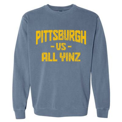 Pittsburgh Pennsylvania Map Yinz Vintage Pride Funny Yinzer Garment-Dyed Sweatshirt