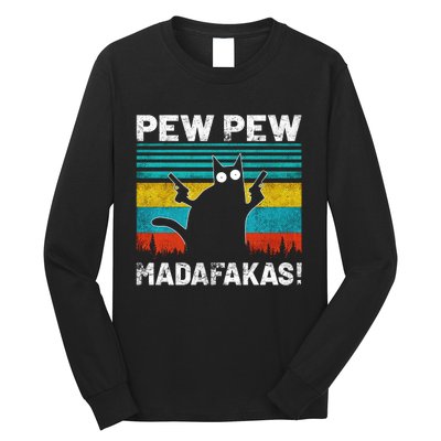 PEW PEW MADAFAKAS Long Sleeve Shirt