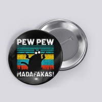 PEW PEW MADAFAKAS Button