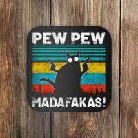 PEW PEW MADAFAKAS Coaster