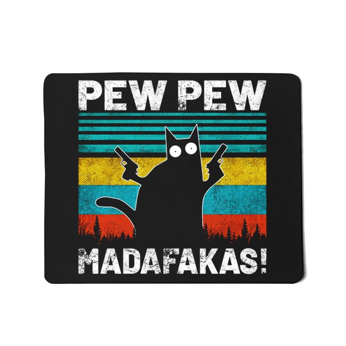 PEW PEW MADAFAKAS Mousepad