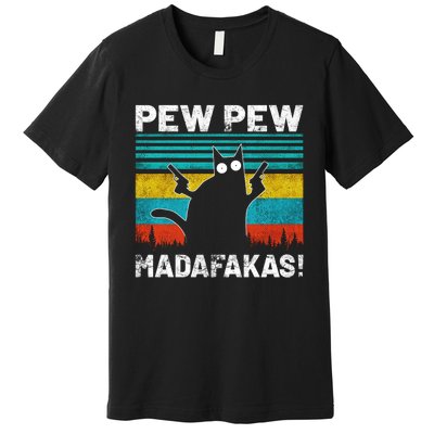 PEW PEW MADAFAKAS Premium T-Shirt