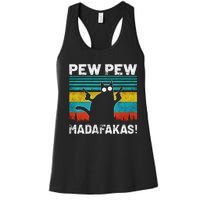 PEW PEW MADAFAKAS Women's Racerback Tank