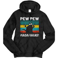 PEW PEW MADAFAKAS Tie Dye Hoodie