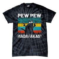 PEW PEW MADAFAKAS Tie-Dye T-Shirt