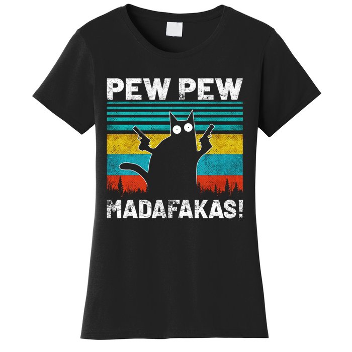 PEW PEW MADAFAKAS Women's T-Shirt