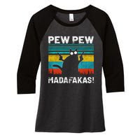 PEW PEW MADAFAKAS Women's Tri-Blend 3/4-Sleeve Raglan Shirt