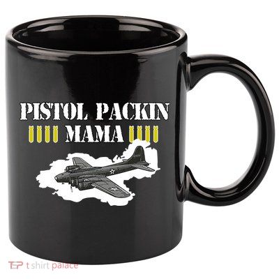 Pistol Packin Mama Aircraft Vintage 11oz C Handle Ceramic Mug