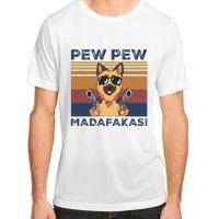 Pew Pew Madafakas Funny German Shepherd Lover Vintage Gift Adult ChromaSoft Performance T-Shirt