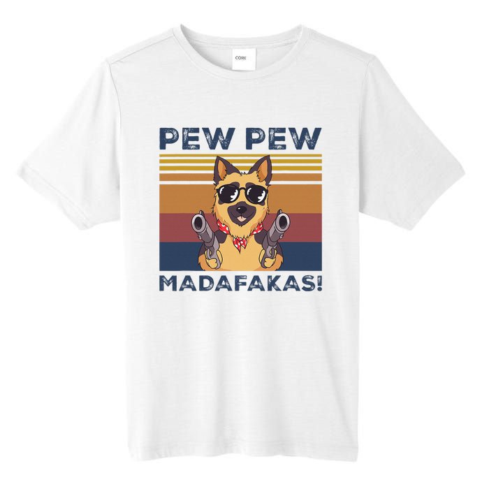 Pew Pew Madafakas Funny German Shepherd Lover Vintage Gift Tall Fusion ChromaSoft Performance T-Shirt