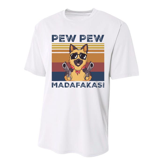 Pew Pew Madafakas Funny German Shepherd Lover Vintage Gift Performance Sprint T-Shirt