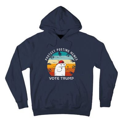 Protect Posting Memes Vote Trump 2024 Save Memes Funny Tall Hoodie