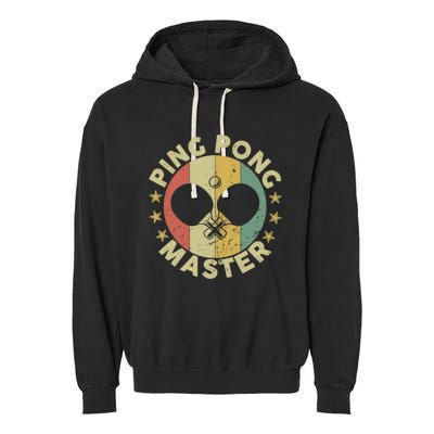 Ping Pong Master Champion Table Tennis Coach Paddle Player Garment-Dyed Fleece Hoodie