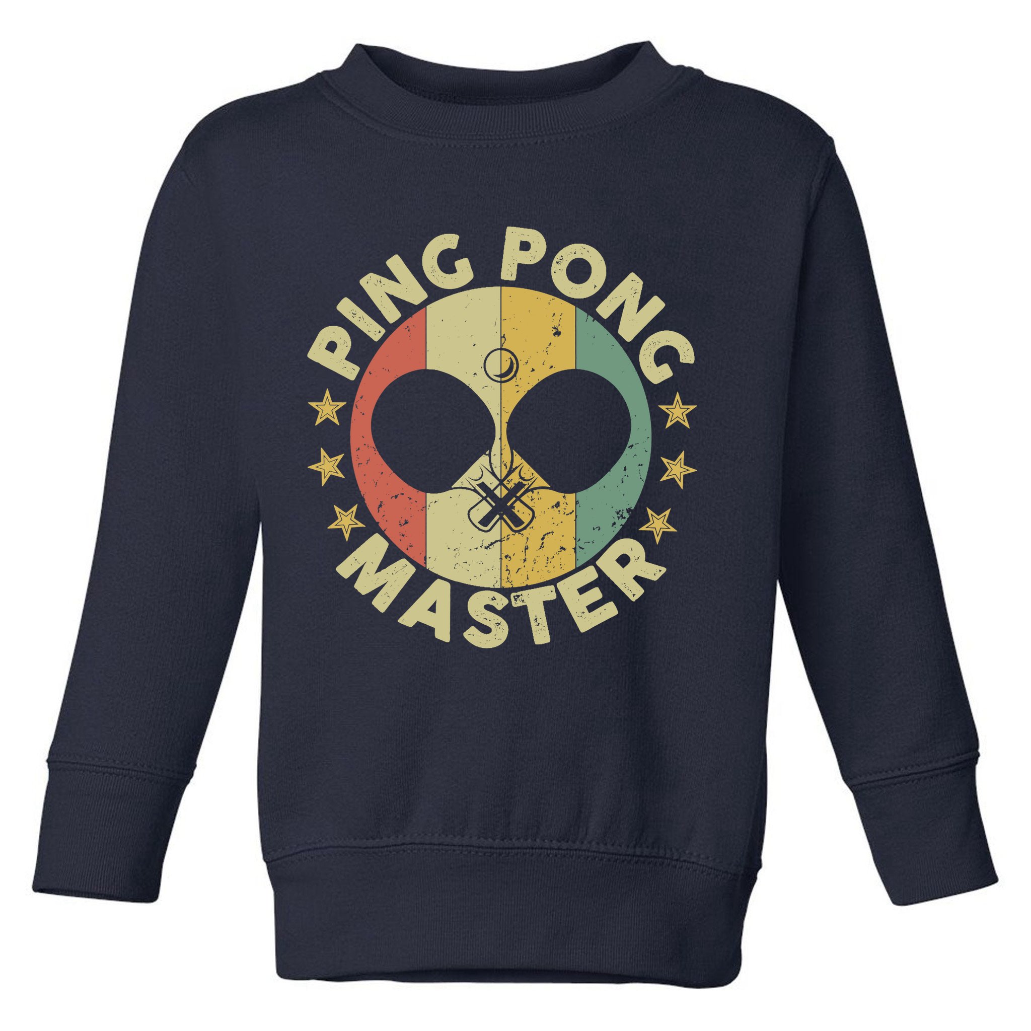 Ping Pong Master Champion Table Tennis Coach Paddle Player Toddler Sweatshirt