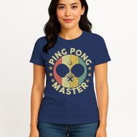 Ping Pong Master Champion Table Tennis Coach Paddle Player Womens T-Shirt