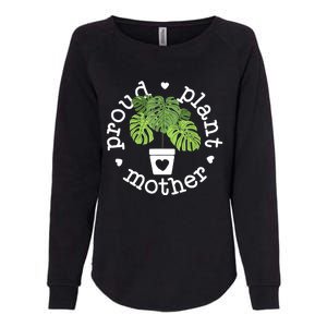 Proud Plant Mother Plant Mama Plant Womens California Wash Sweatshirt