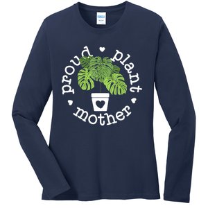 Proud Plant Mother Plant Mama Plant Ladies Long Sleeve Shirt