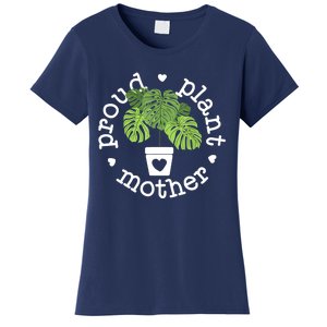 Proud Plant Mother Plant Mama Plant Women's T-Shirt