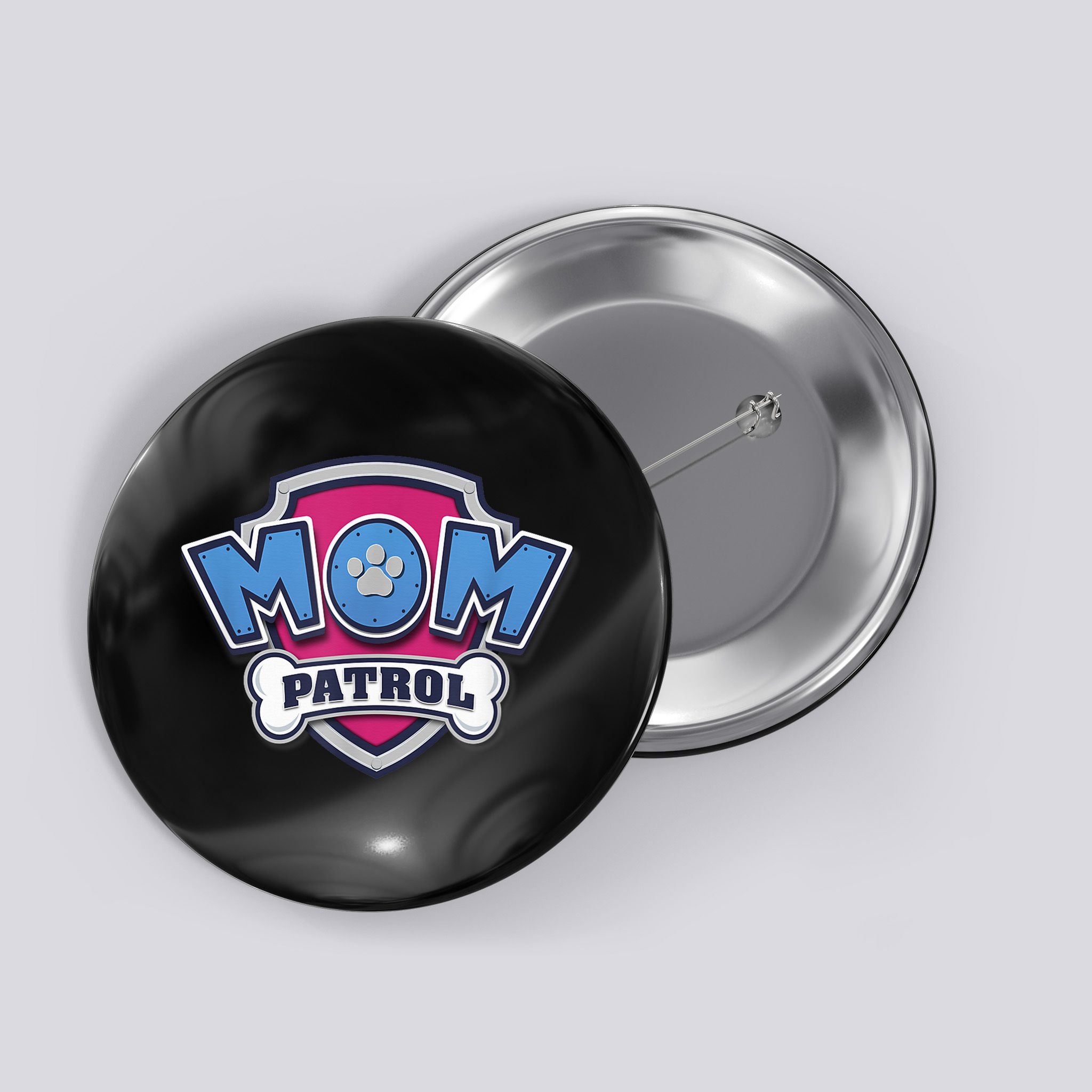  MotherS Day Mom Patrol Badge Button