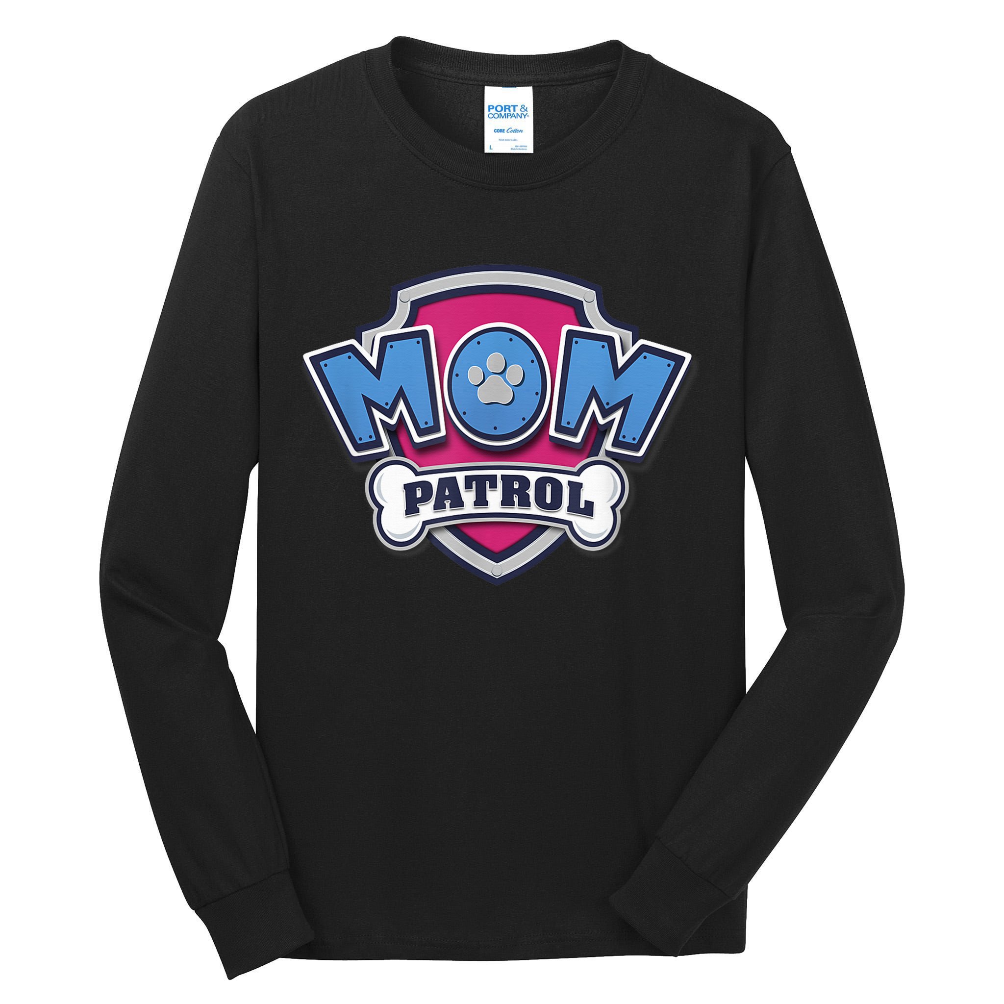  MotherS Day Mom Patrol Badge Tall Long Sleeve T-Shirt