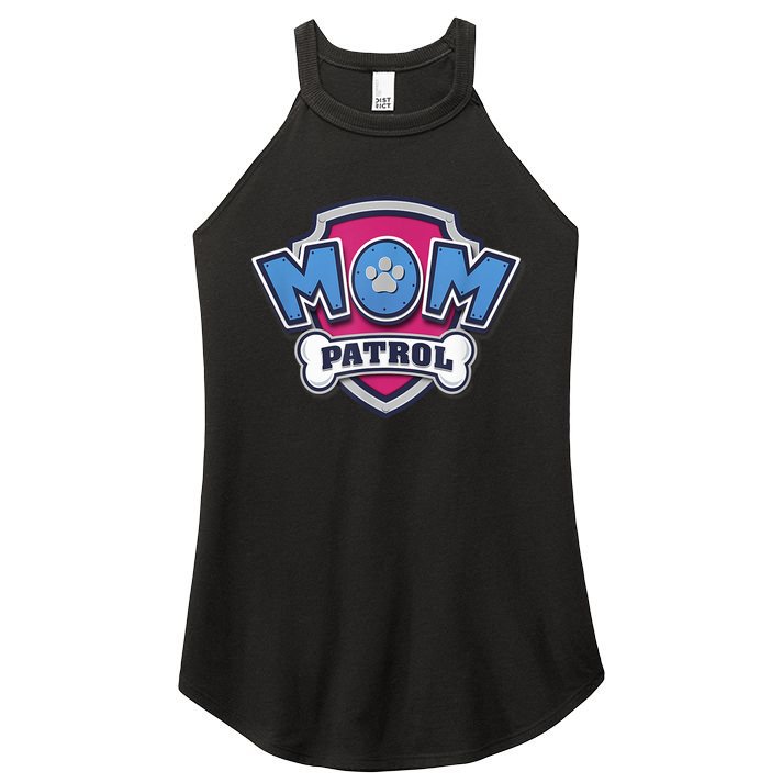  MotherS Day Mom Patrol Badge Women's Perfect Tri Rocker Tank