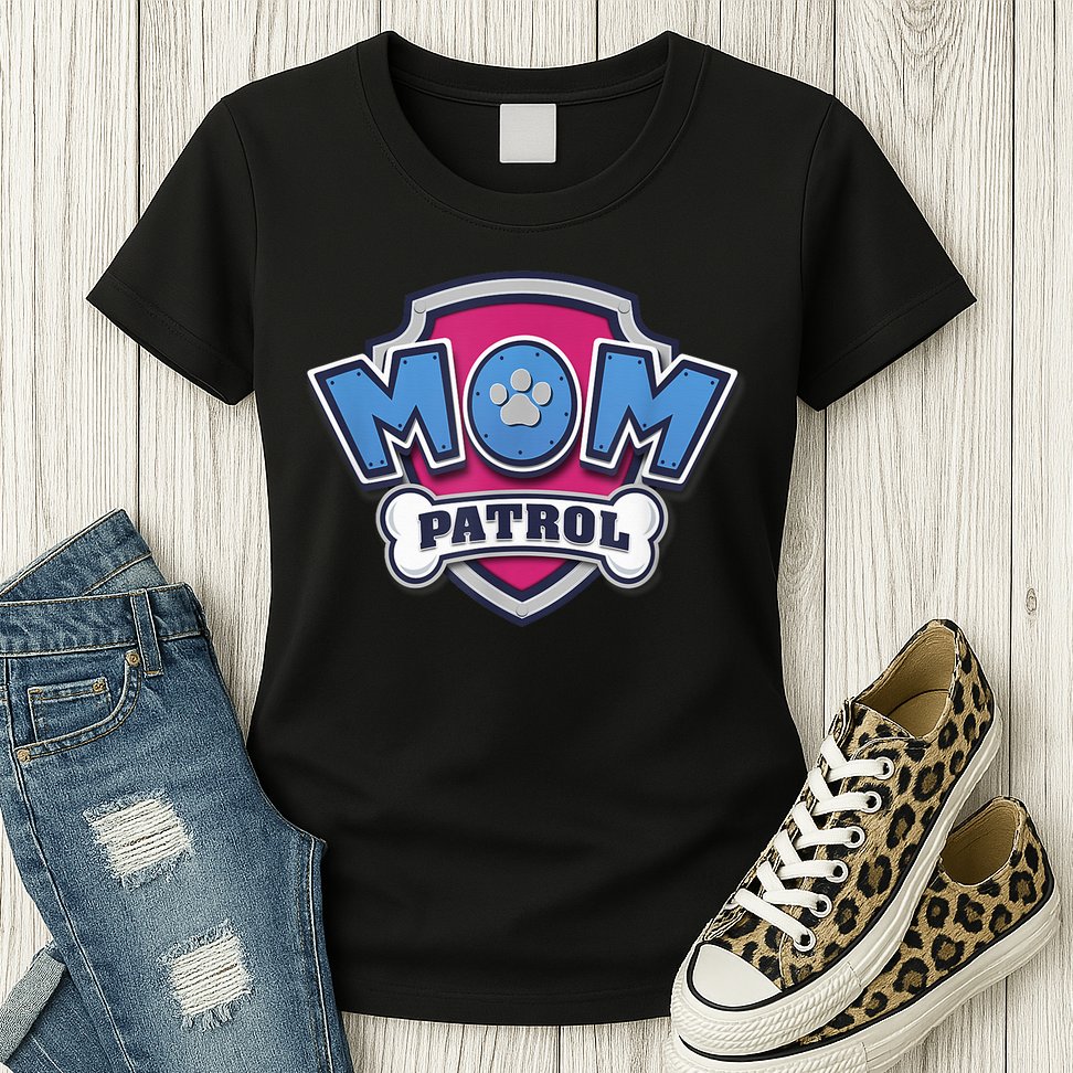  MotherS Day Mom Patrol Badge Womens T-Shirt