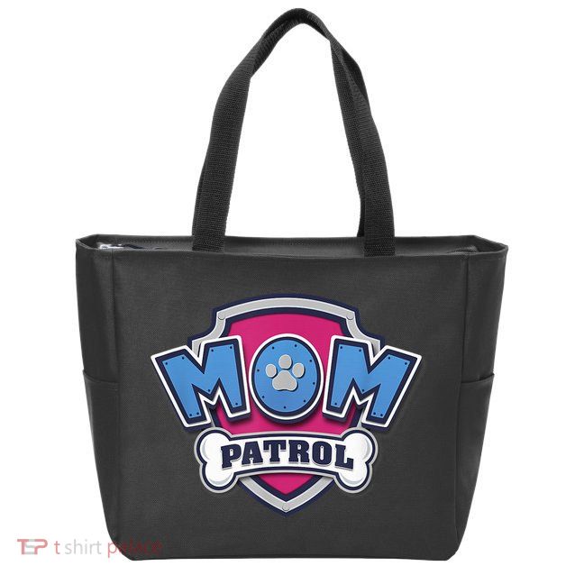 P.A.W. P.A.T.R.O.L MotherS Day Mom Patrol Badge Zip Tote Bag