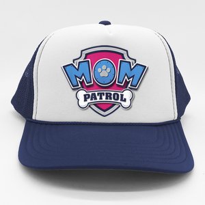 P.A.W. P.A.T.R.O.L MotherS Day Mom Patrol Badge Trucker Hat