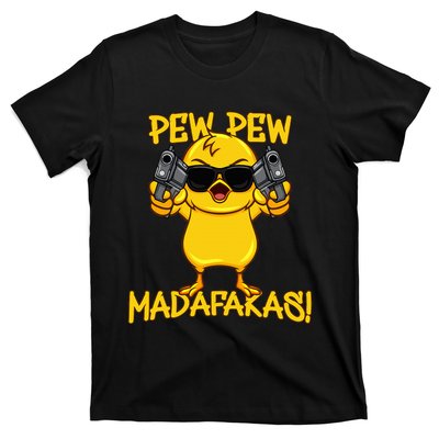 Pew Pew Madafakas T-Shirt