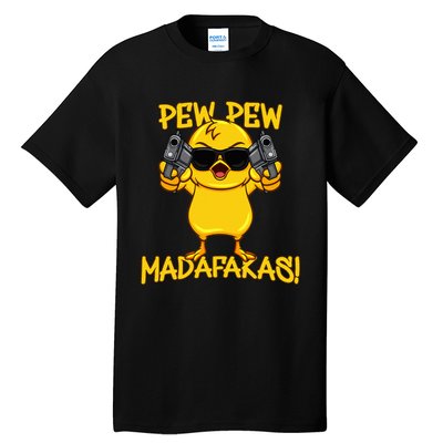 Pew Pew Madafakas Tall T-Shirt