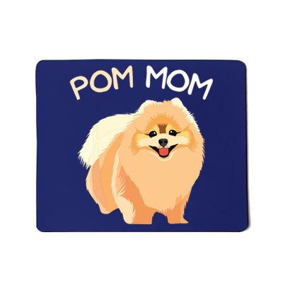 Pomeranian Pom Mom Pomeranian Mama Woman Mousepad