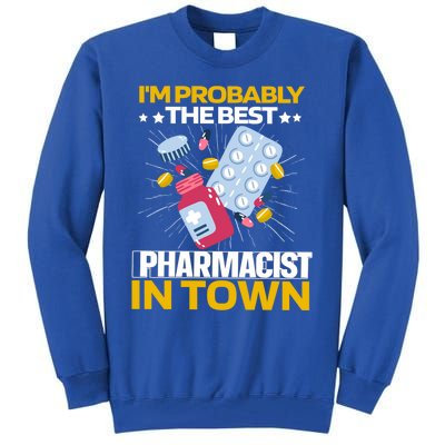 Pharmacy Pills Medicine Dispensary Cool Gift Pharmacist Gift Tall Sweatshirt